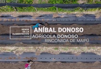 Héroes de la Alimentación: Aníbal Donoso